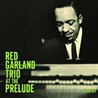 RED GARLAND At The Prelude [2 CD] album cover
